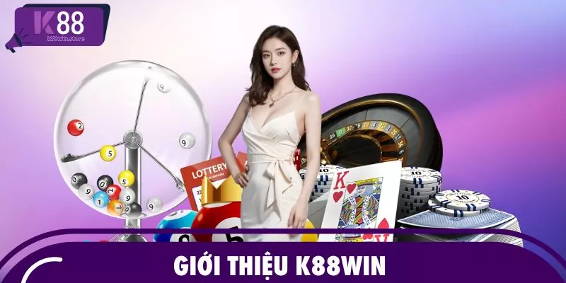 Giới thiệu K88WIN