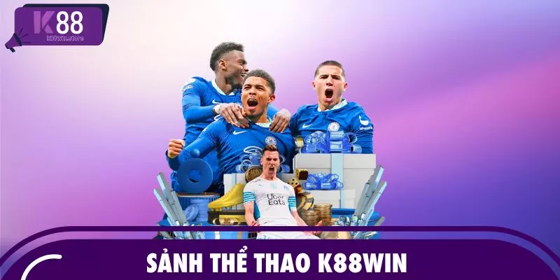 Sảnh thể thao K88WIN