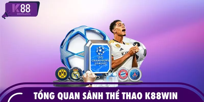 Tổng quan sảnh thể thao K88WIN